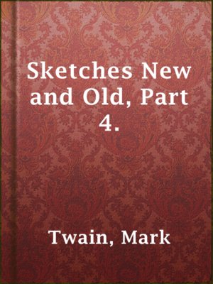 cover image of Sketches New and Old, Part 4.